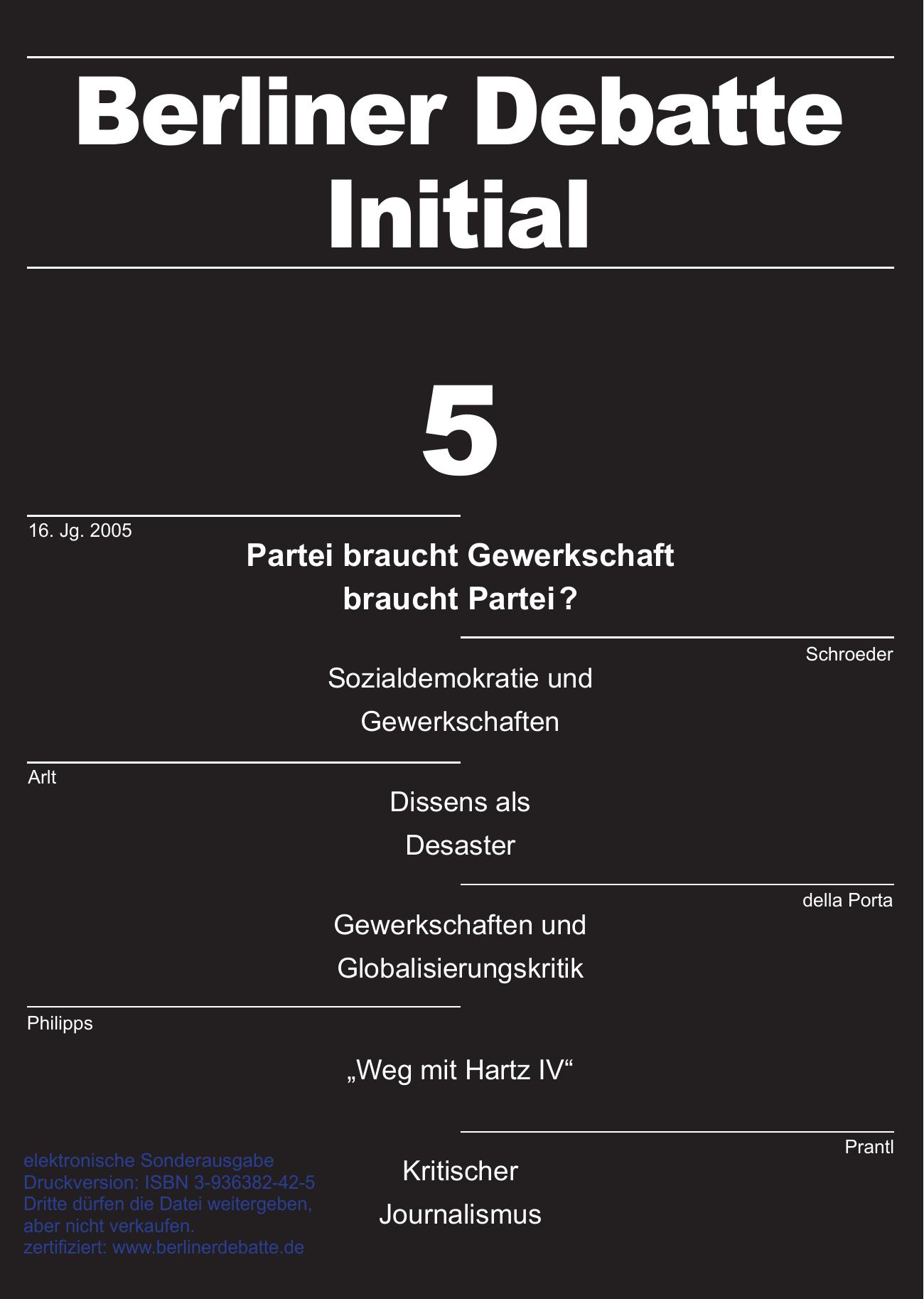 Partei braucht Gewerkschaft brauacht Partei?