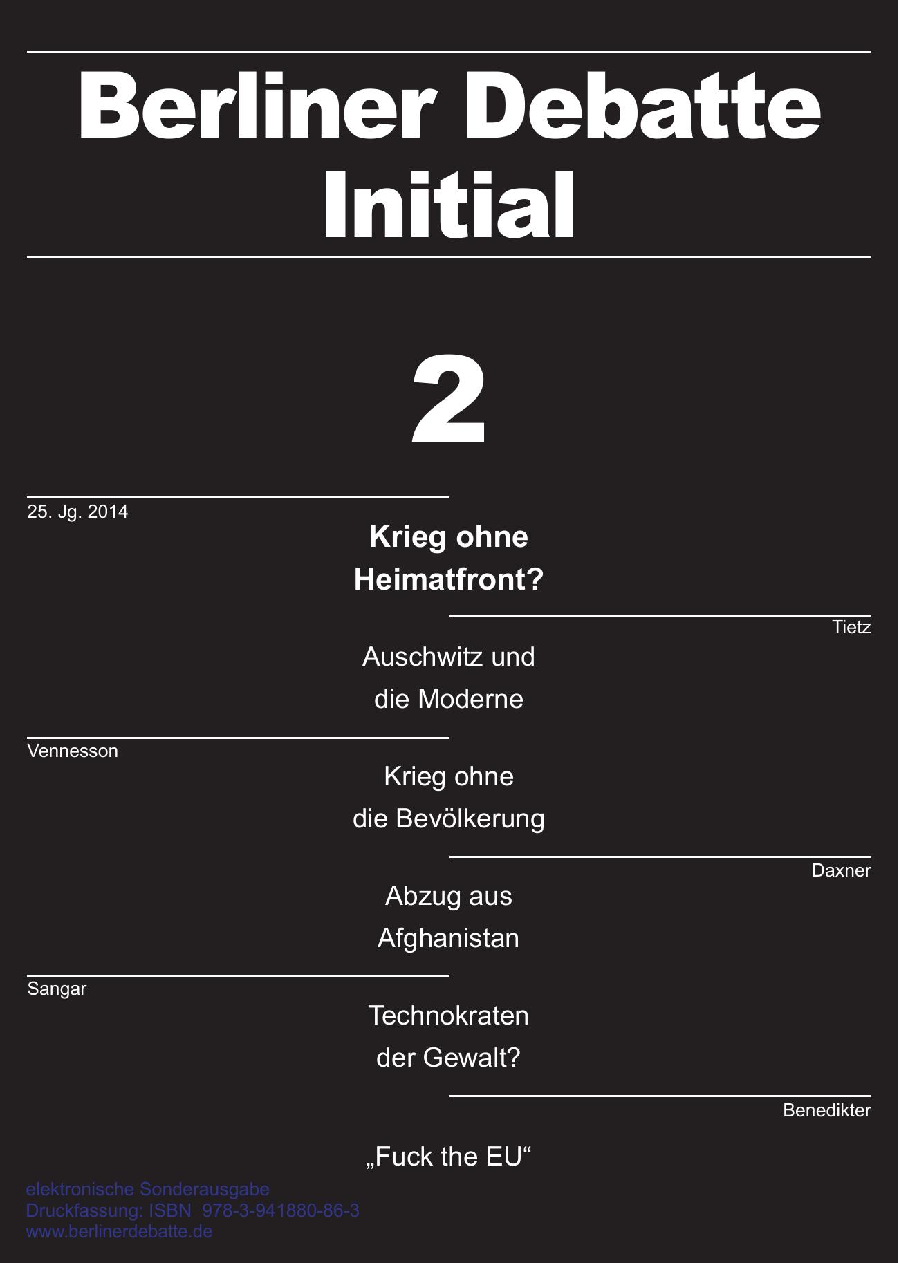 Krieg ohne Heimatfront?